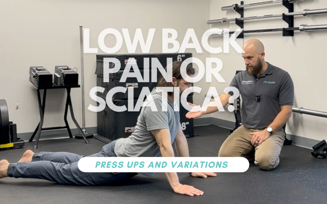 Do You Have Back Pain or Sciatica? Try Some Press-ups!